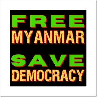 Free Myanmar Save Democracy Posters and Art